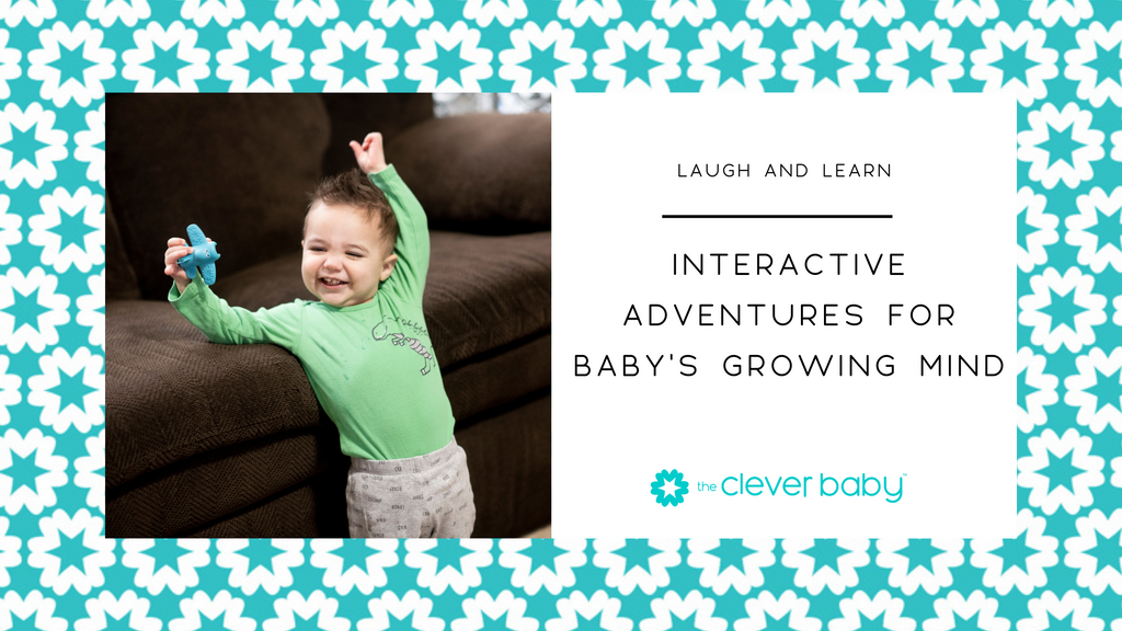 Laugh and Learn: Interactive Adventures for Baby's Growing Mind