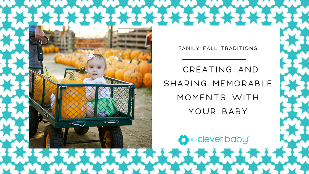 Family Fall Traditions: Creating and Sharing Memorable Moments with Your Baby