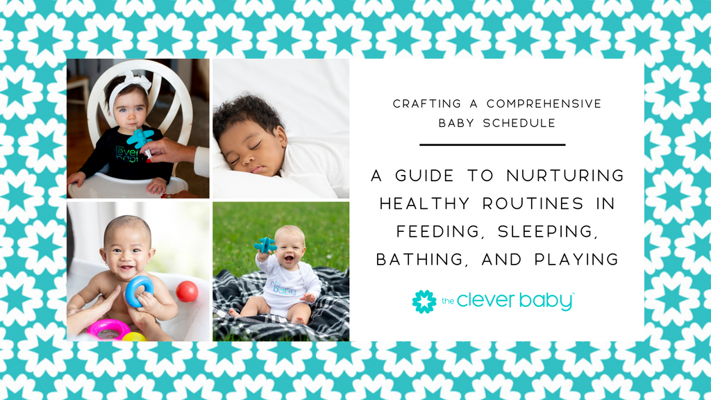 Create a Comprehensive Baby Schedule: A Guide to Nurturing Healthy Routines in Feeding, Sleeping, Bathing, and Playing