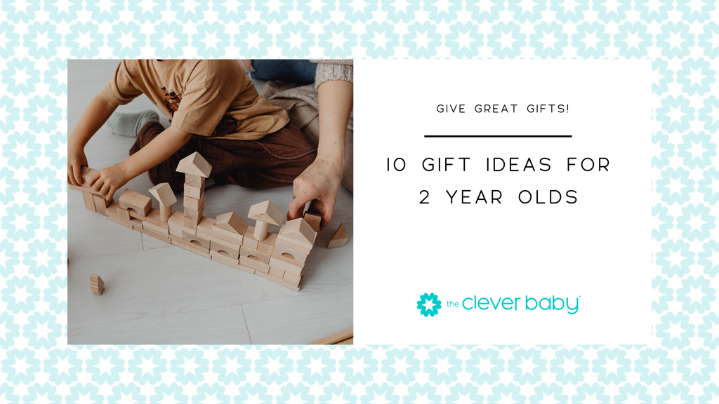 10 Gift Ideas for 2 Year Olds
